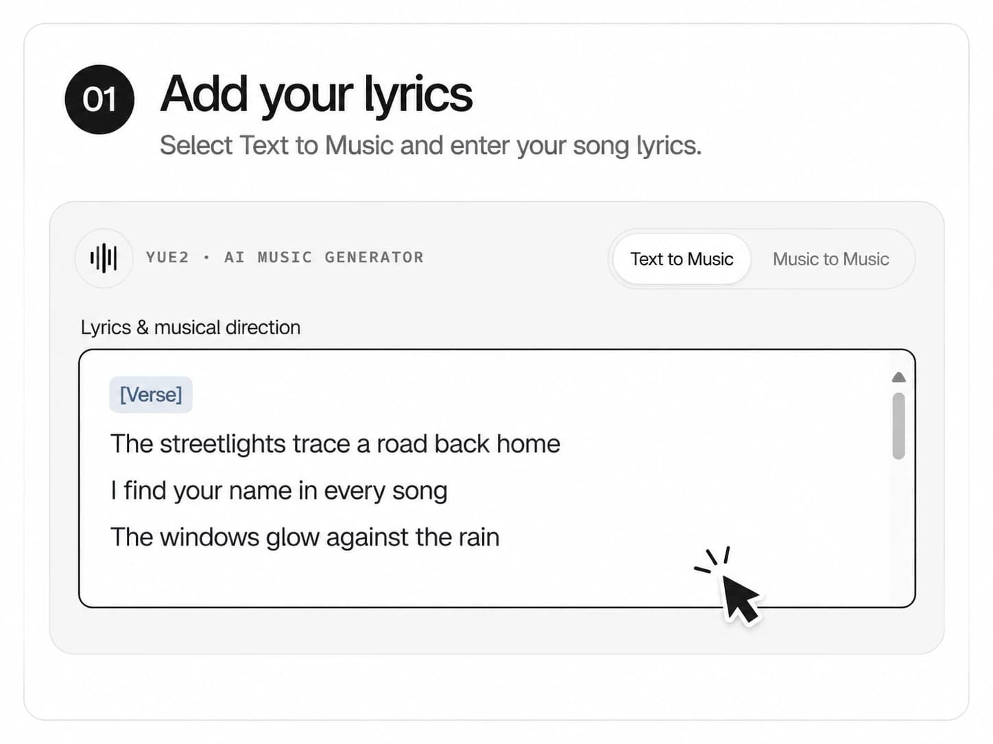 Step 1: select Text to Music and enter lyrics in the lyrics field